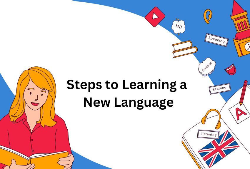 7 Steps to Learning a New Language