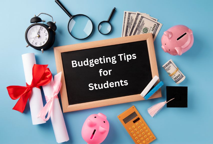 Budgeting Tips for Students