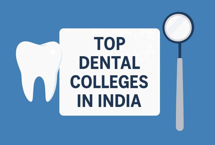 Dental Colleges in India