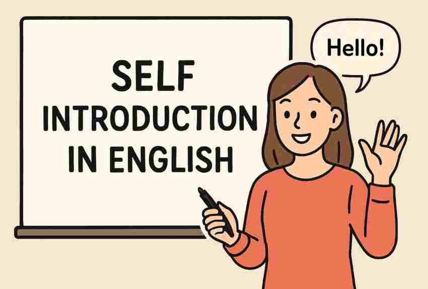 Self Introduction in English: Structure, Examples & Tips 9 Self Introduction