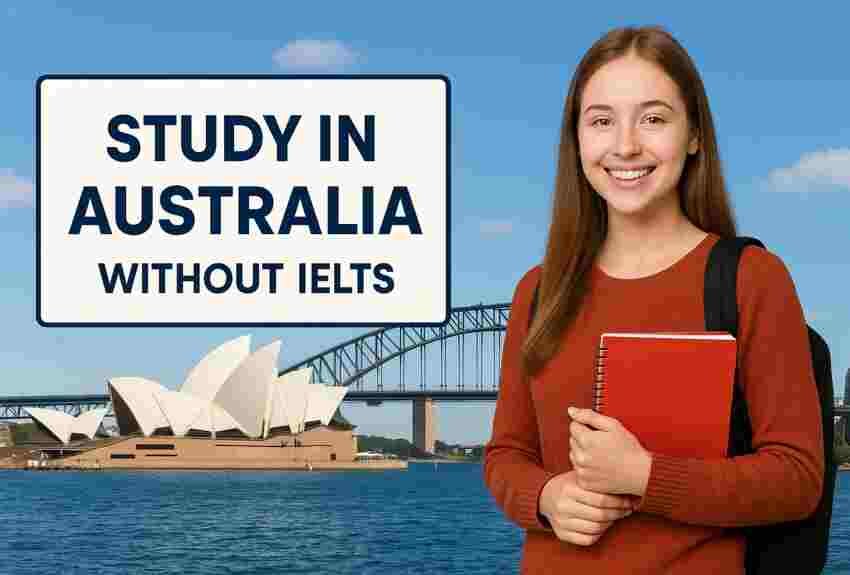 Study in Australia Without IELTS 2025: Universities & Admission Guide 4 study in Australia without IELTS