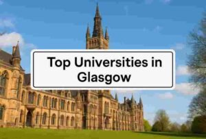 Top Universities in Glasgow