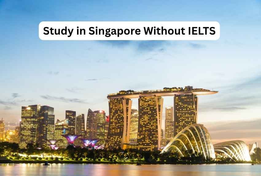 Study in Singapore Without IELTS on Scholarship 2026: Fully Funded Guide 1 Study in Singapore Without IELTS
