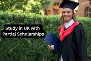 United Kingdom 3 How to Study in UK with Partial Scholarships