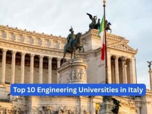 Top 10 Engineering Universities in Italy